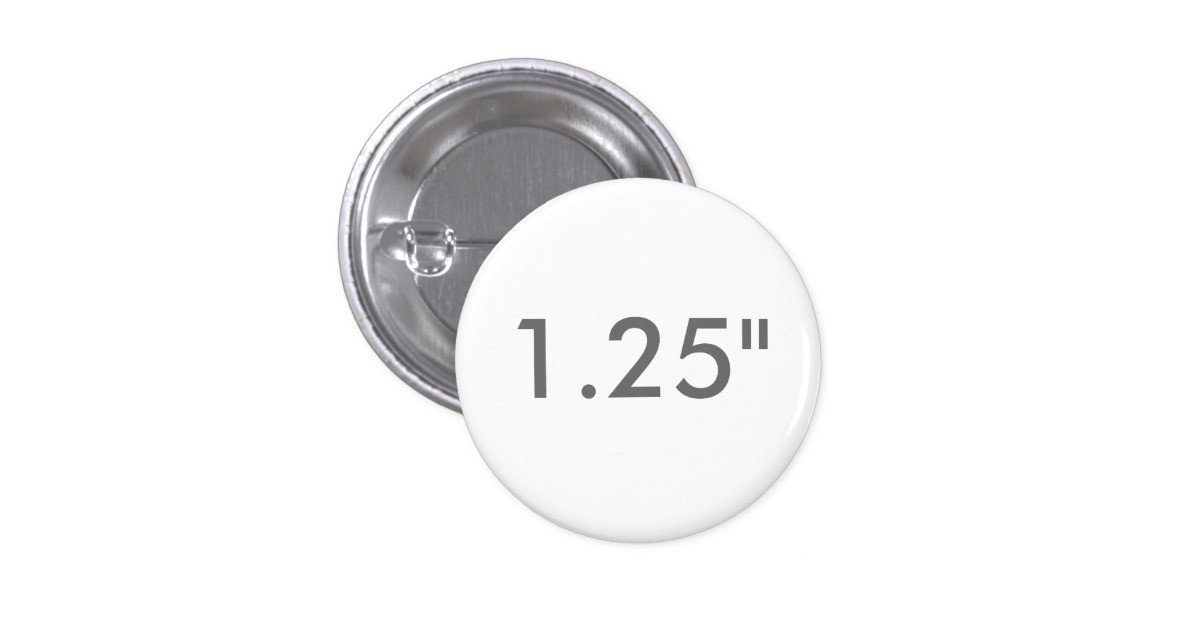 Custom 1 25" Inch Small Round Badge Blank Template Button