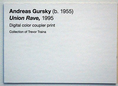 Andreas Gursky Union Rave De Young Museum label