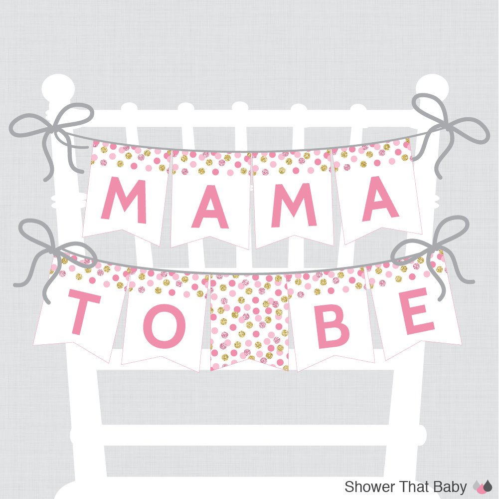 Printable Baby Shower Chair Banner Mama To Be in