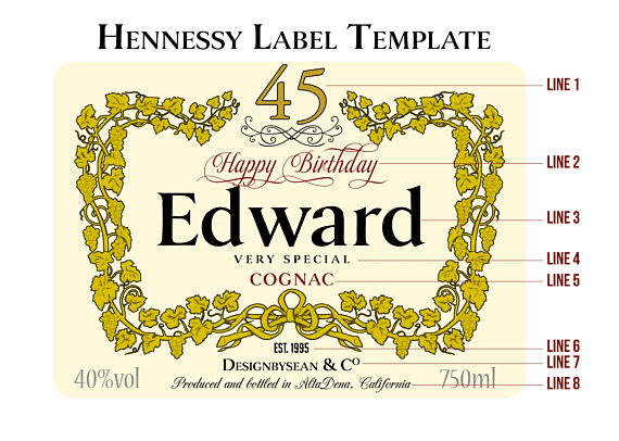 Design a custom birthday hennessy or henny label by