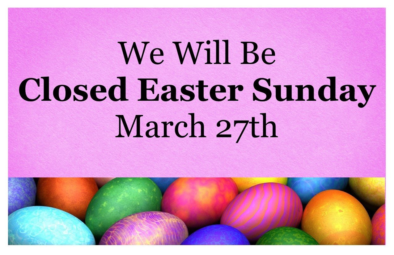 Closed Easter Sunday March 27th The Range of Richfield