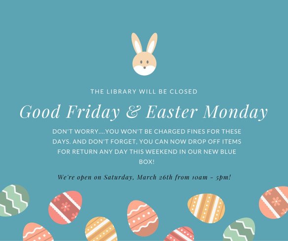 CLOSED on GOOD FRIDAY & EASTER MONDAY