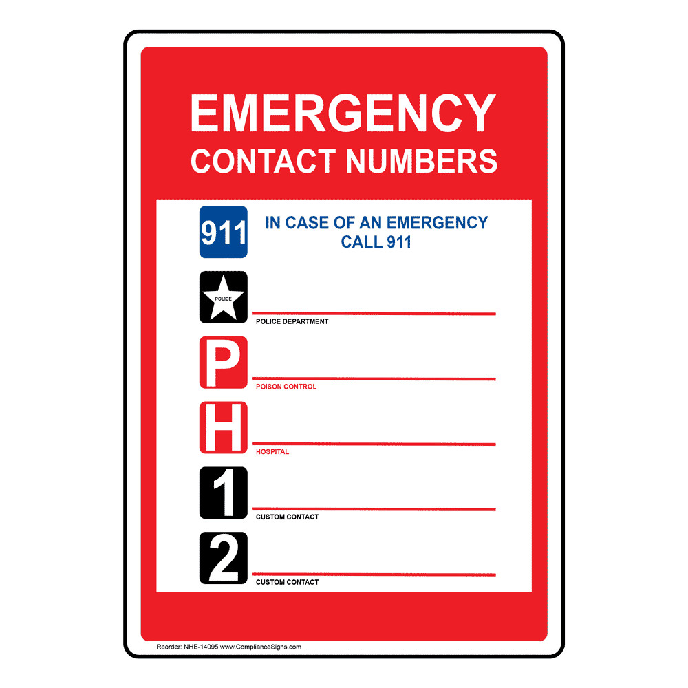 Emergency Contact Numbers 911 Sign NHE Emergency