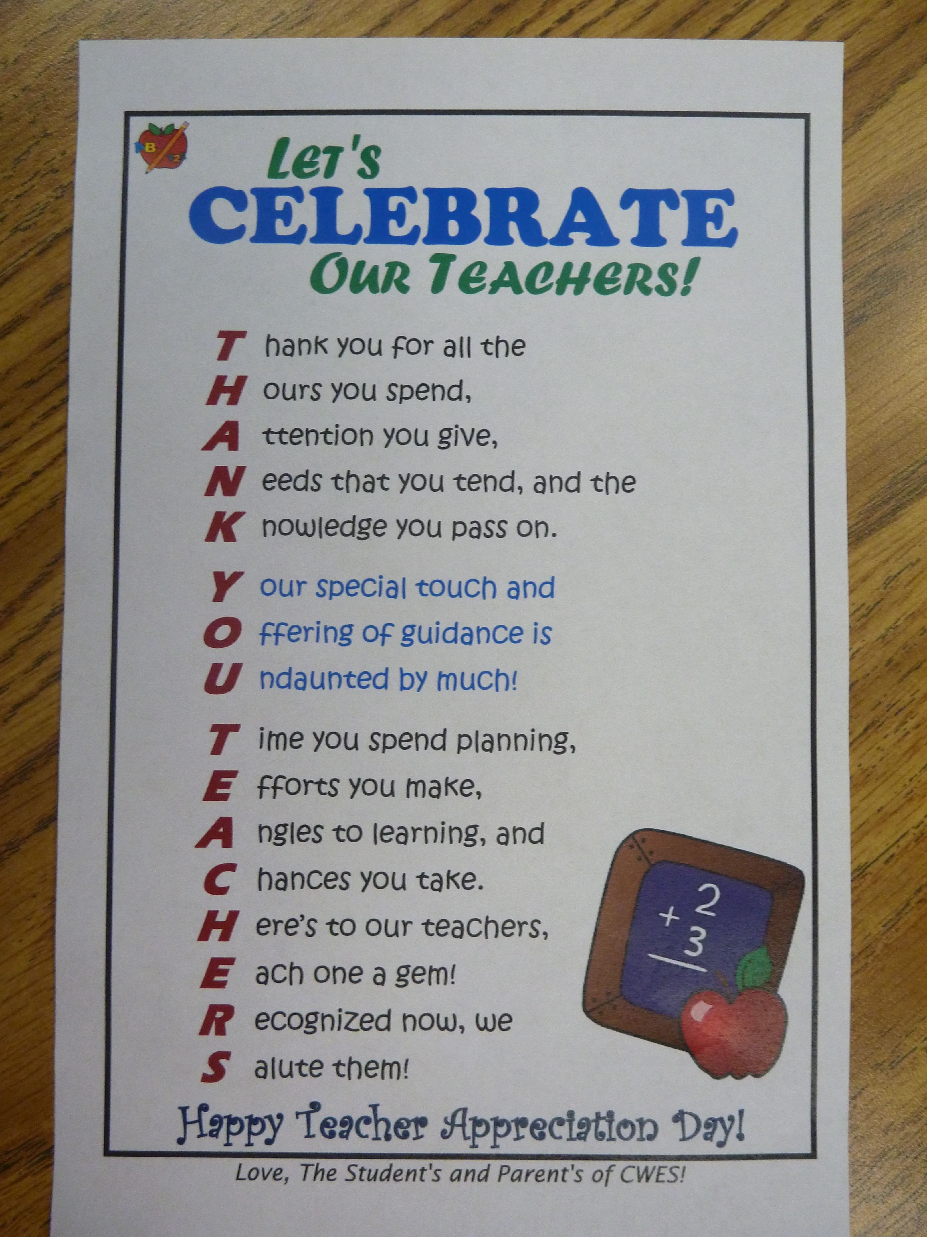 Teacher Appreciation Flyer I placed this in each of the