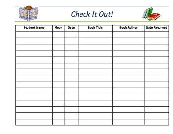 Classroom Library Book Check Out Sheet by Courtney s
