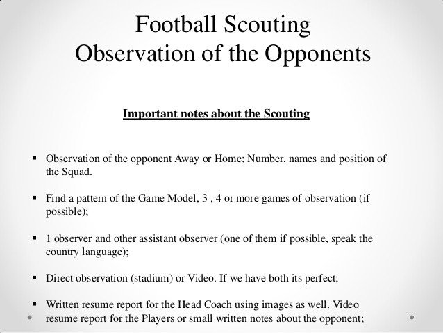 Football Scouting Observation of the opponents Mauro