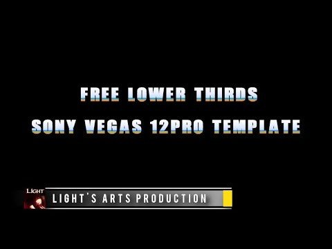 Free Sony Vegas 12PRO Lower Thirds template