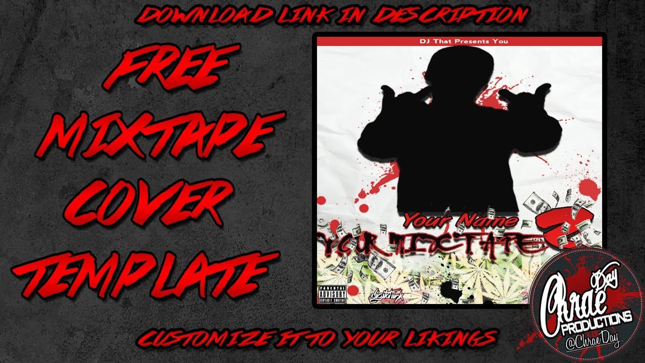 FREE MIXTAPE COVER TEMPLATE made by ChraeDay