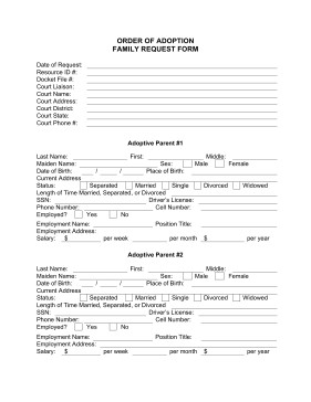The order of adoption family request form is a free