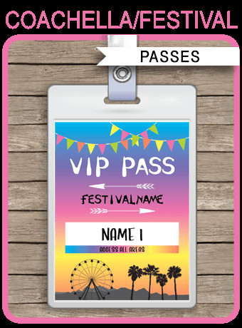 Printable Coachella Party VIP Passes