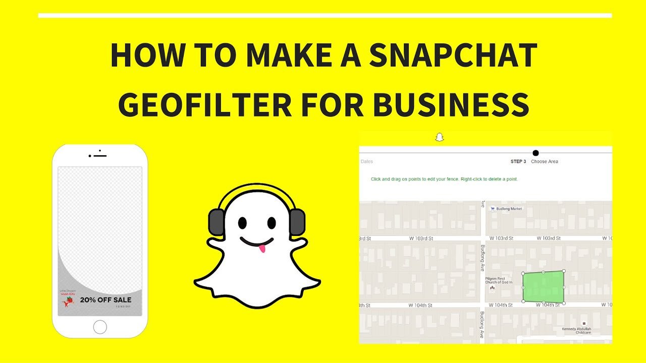 How to Create A Snapchat Geofilter For Business 2016