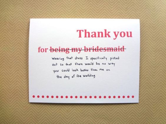 Funny thank you card for bridesmaid wedding thank you