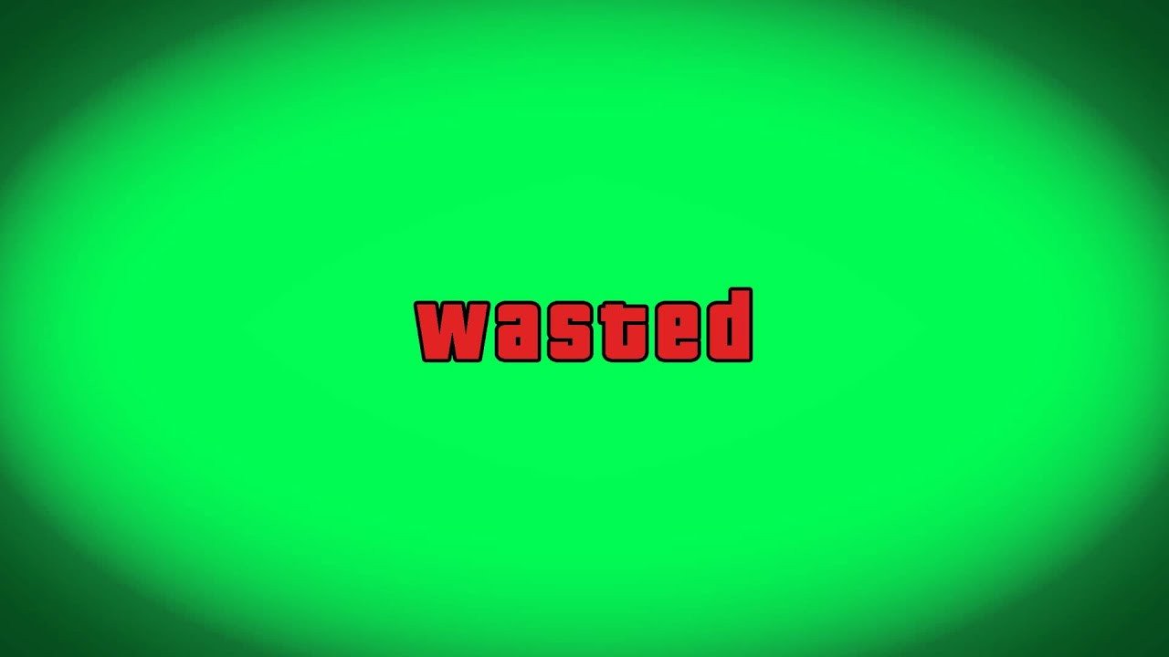 Grand Theft Auto V GTA V Wasted Green screen Download