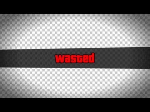 GTA 5 Wasted Effect Transparent Template Free To Use