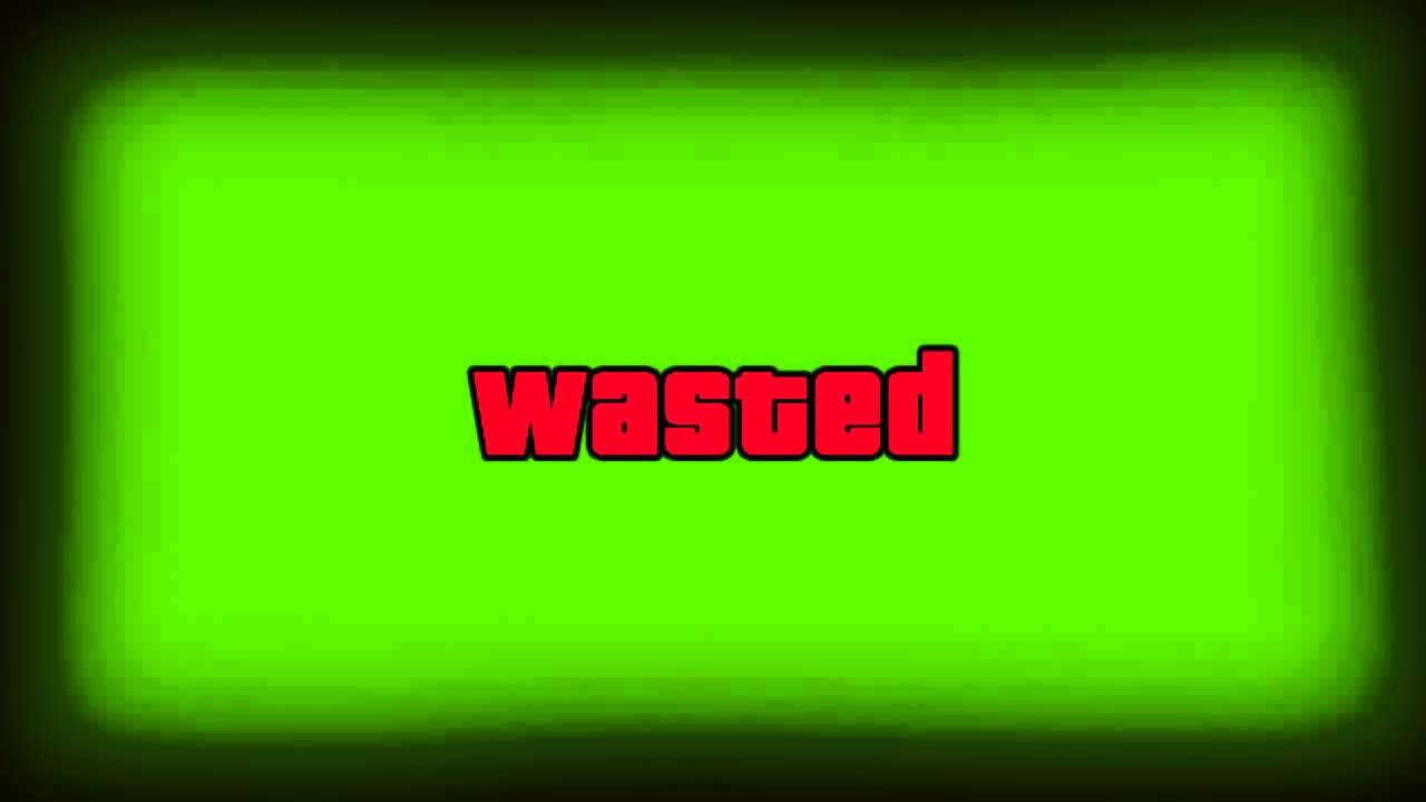 [MLG GAMING SOURCE] GTA 5 Wasted Green Screen HD