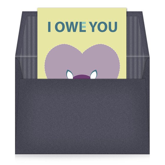 I owe You Invitations & Cards on Pingg