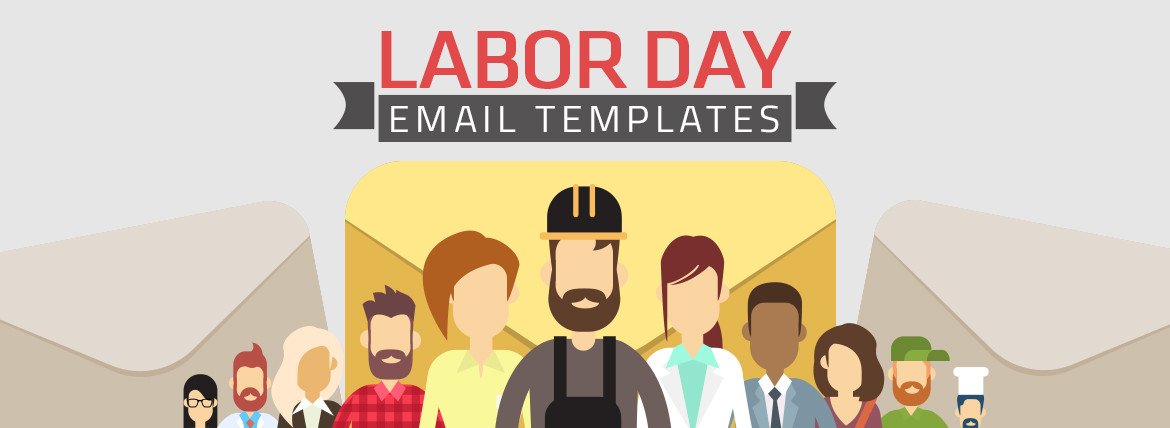 Top 5 Labor Day Email Templates to Fuel Sales in 2016
