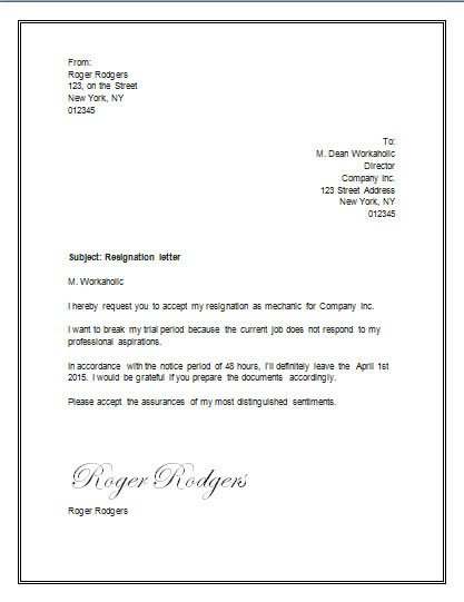 Resignation letter for a trial period – Resignation Letter