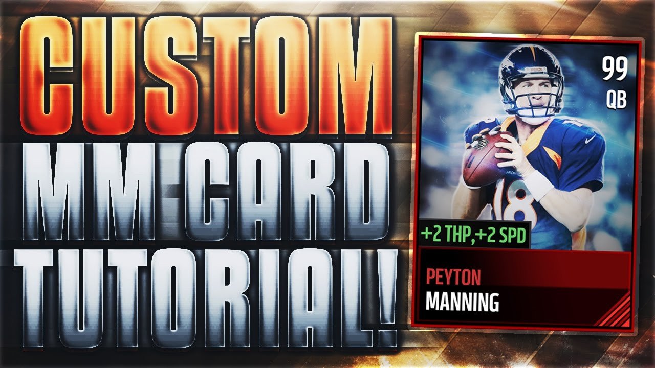 HOW TO MAKE THE BEST CUSTOM MADDEN MOBILE 17 CARDS