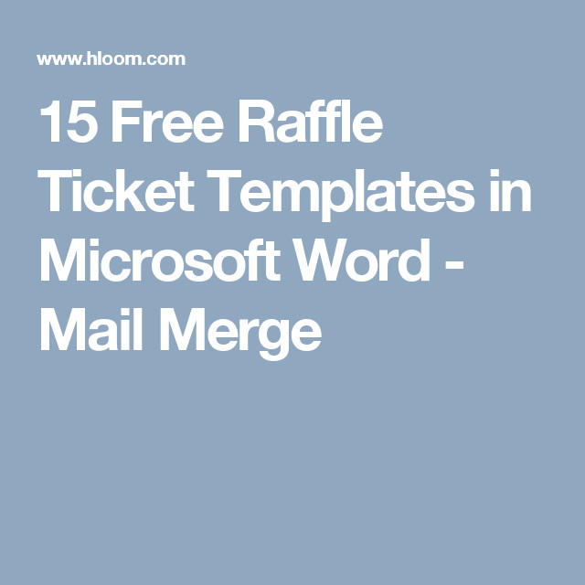 15 Free Raffle Ticket Templates in Microsoft Word Mail