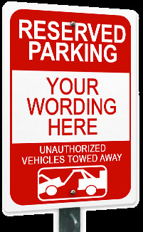 Custom Parking Signs & No Parking Signs