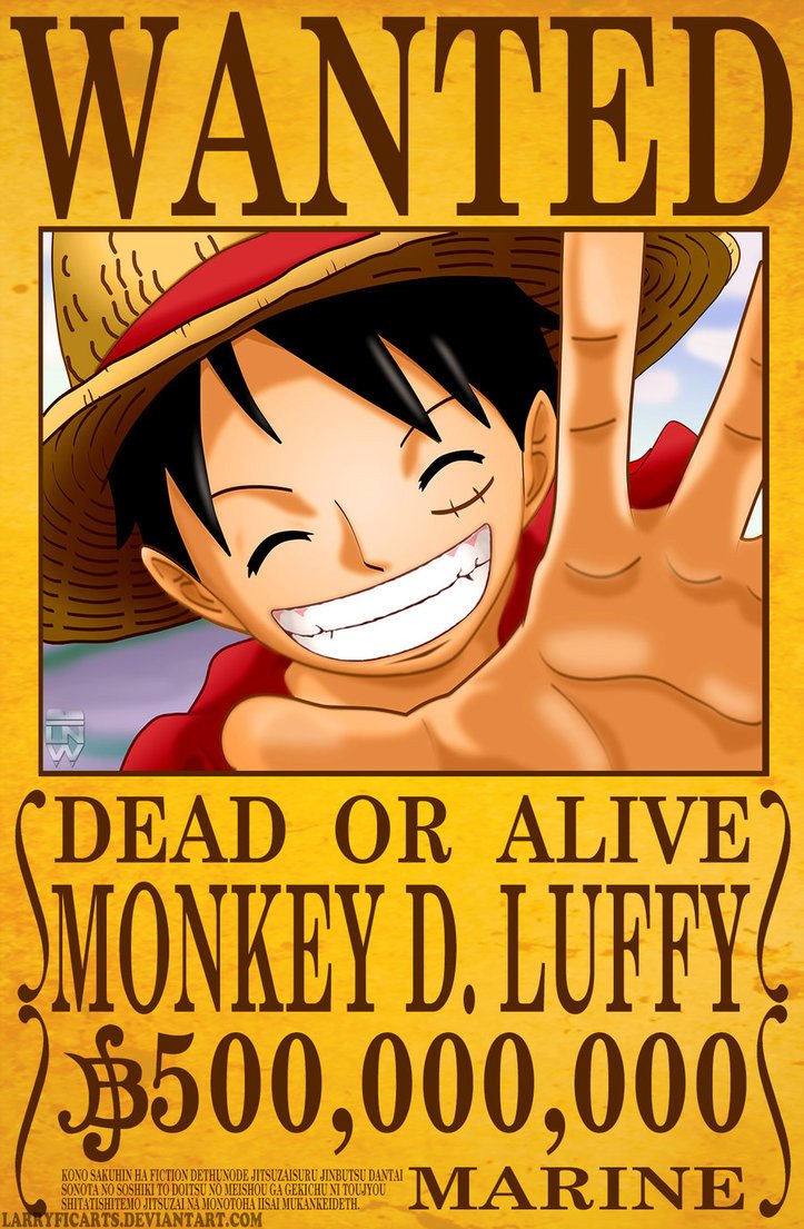Monkey D Luffy Wanted Poster by LarryficArts on DeviantArt
