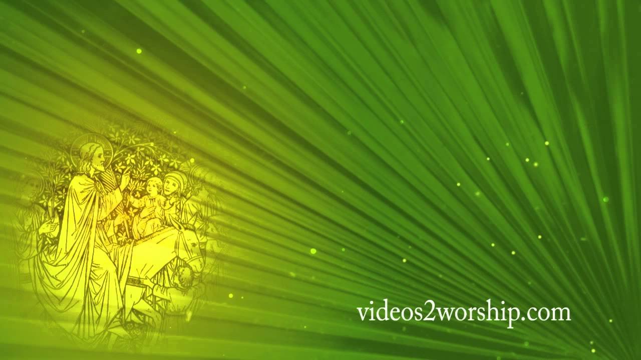 Free Palm Sunday Worship Background Videos2Worship