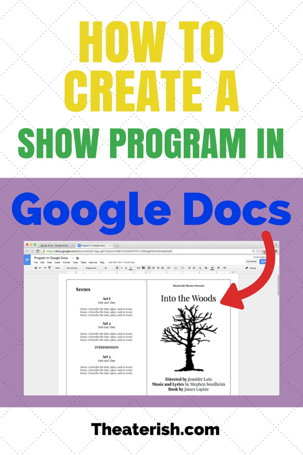 How To Create a Show Program in Google Docs — Theaterish