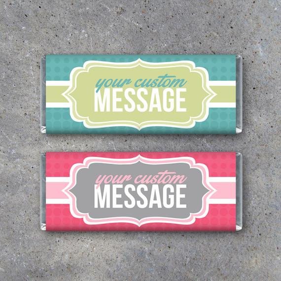 Personalized Candy Bar Wrappers Printable wrappers featuring