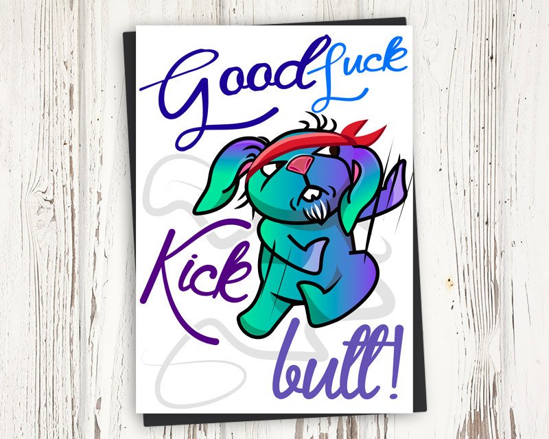 Printable Good Luck Card Good luck kick butt Instant PDF