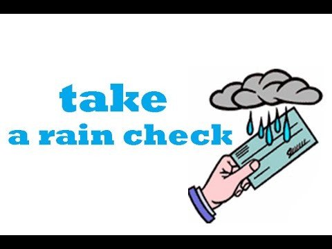 English idioms with movies Lesson 16 take a rain check
