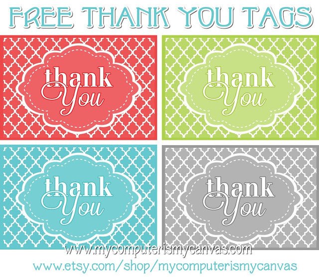 My puter is My Canvas FREEBIE PRINTABLE THANK YOU TAGS