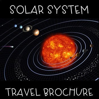 Solar System Travel Brochure by Emma Caudill
