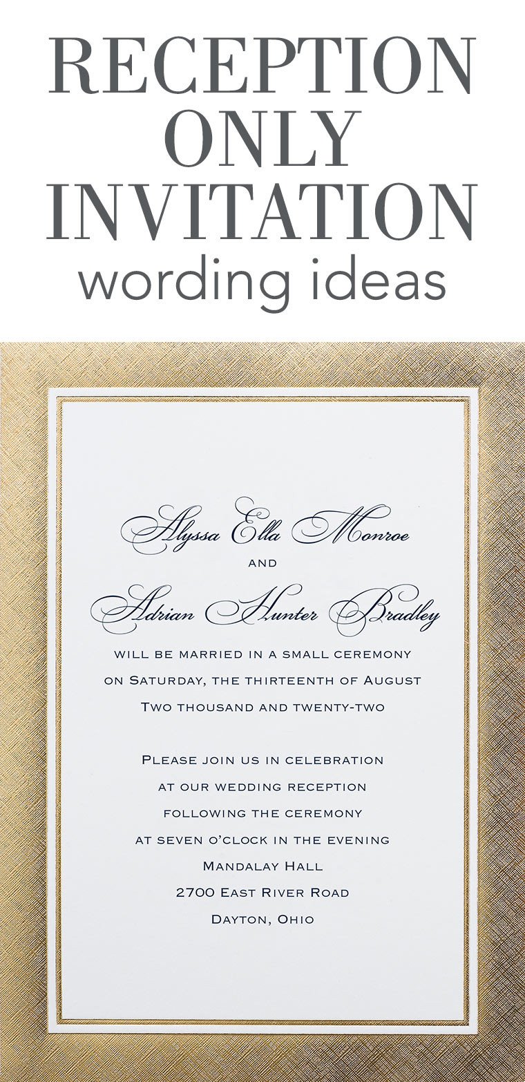 Reception ly Invitation Wording